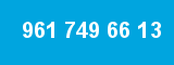 961 749 66 13